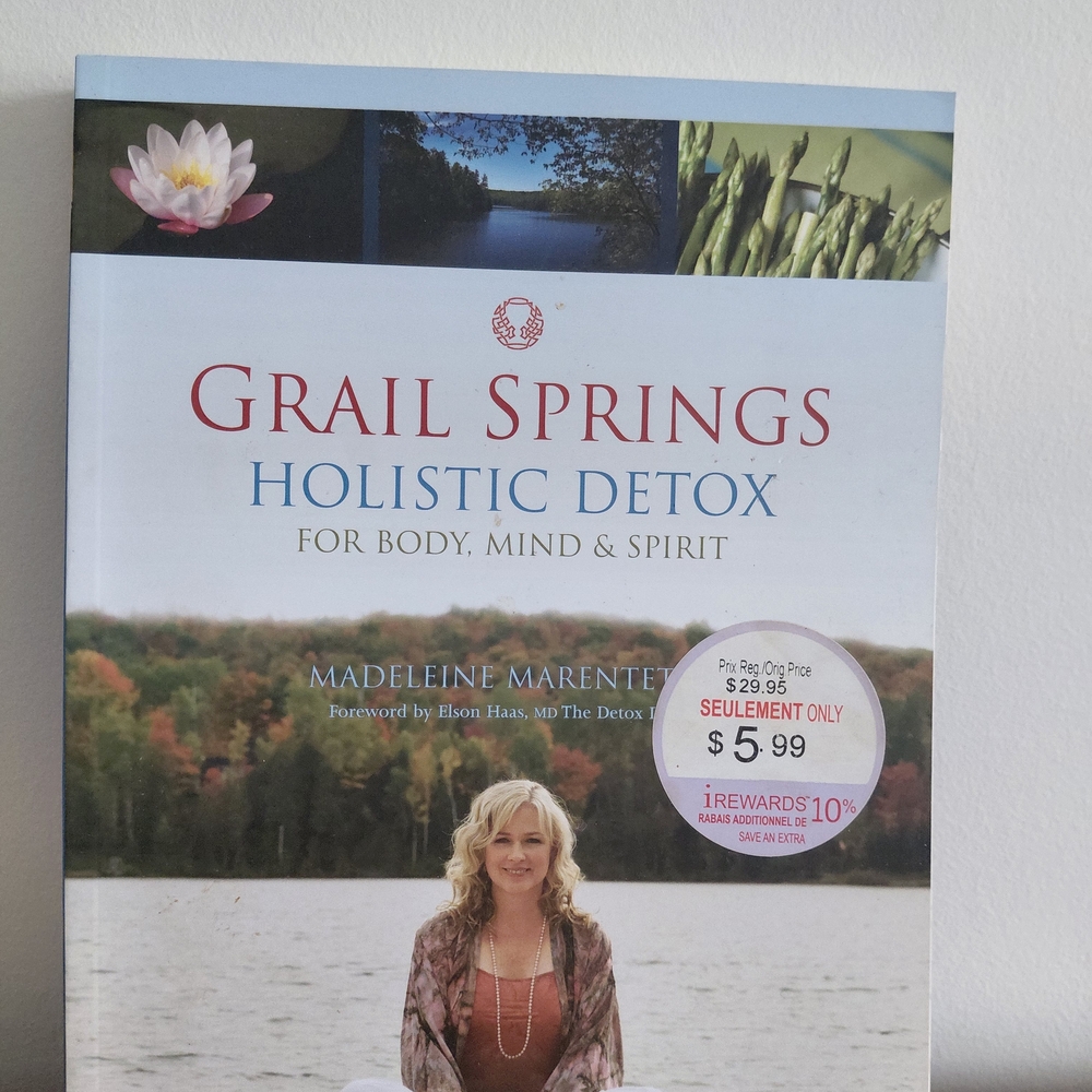 Grail Springs Holistic Detox Book by Madeleine Marentette